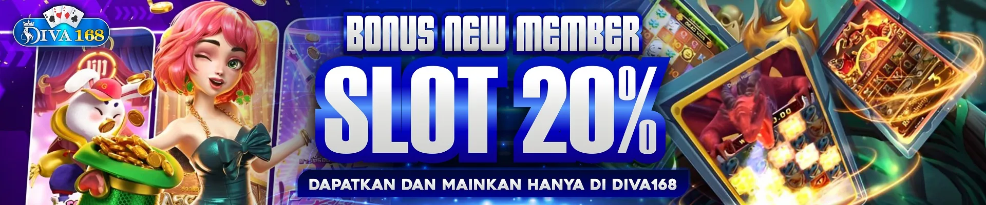 BONUS NEW MEMBER 20% - SLOT