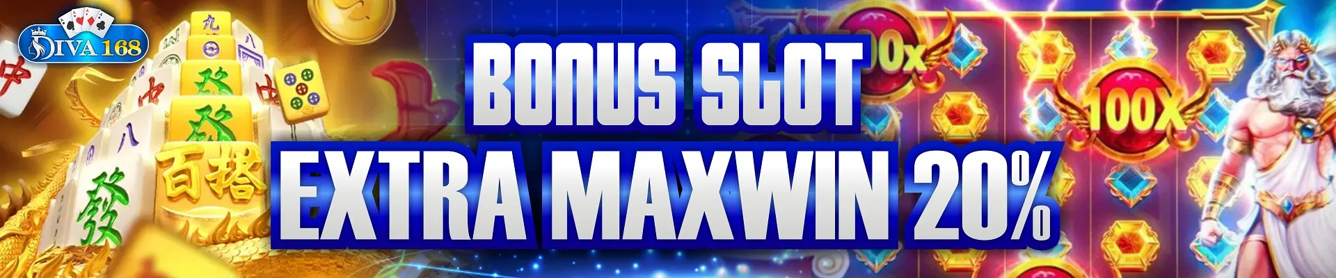 BONUS EXTRA MAXWIN 20%
